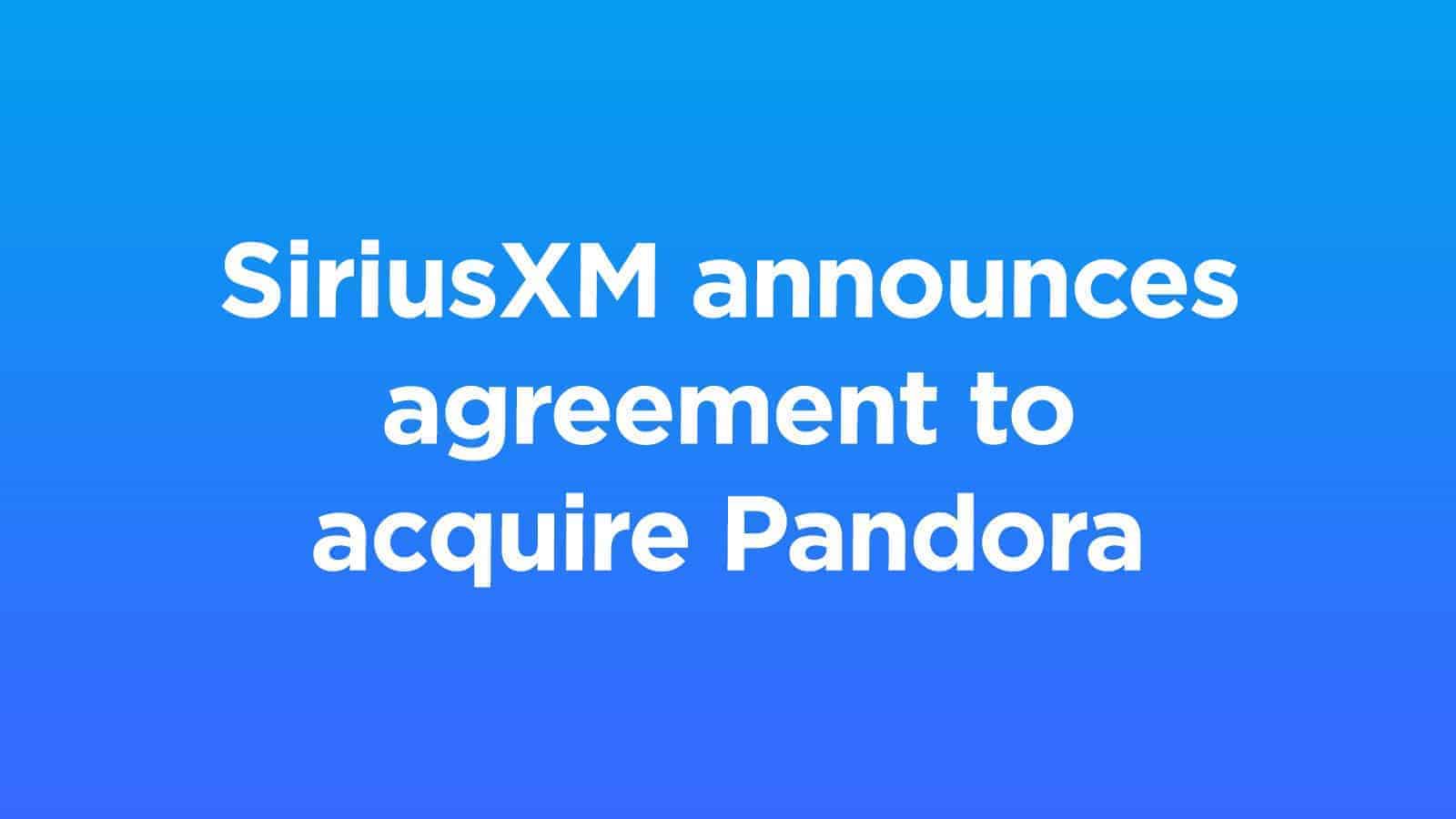 SiriusXm compra Pandora