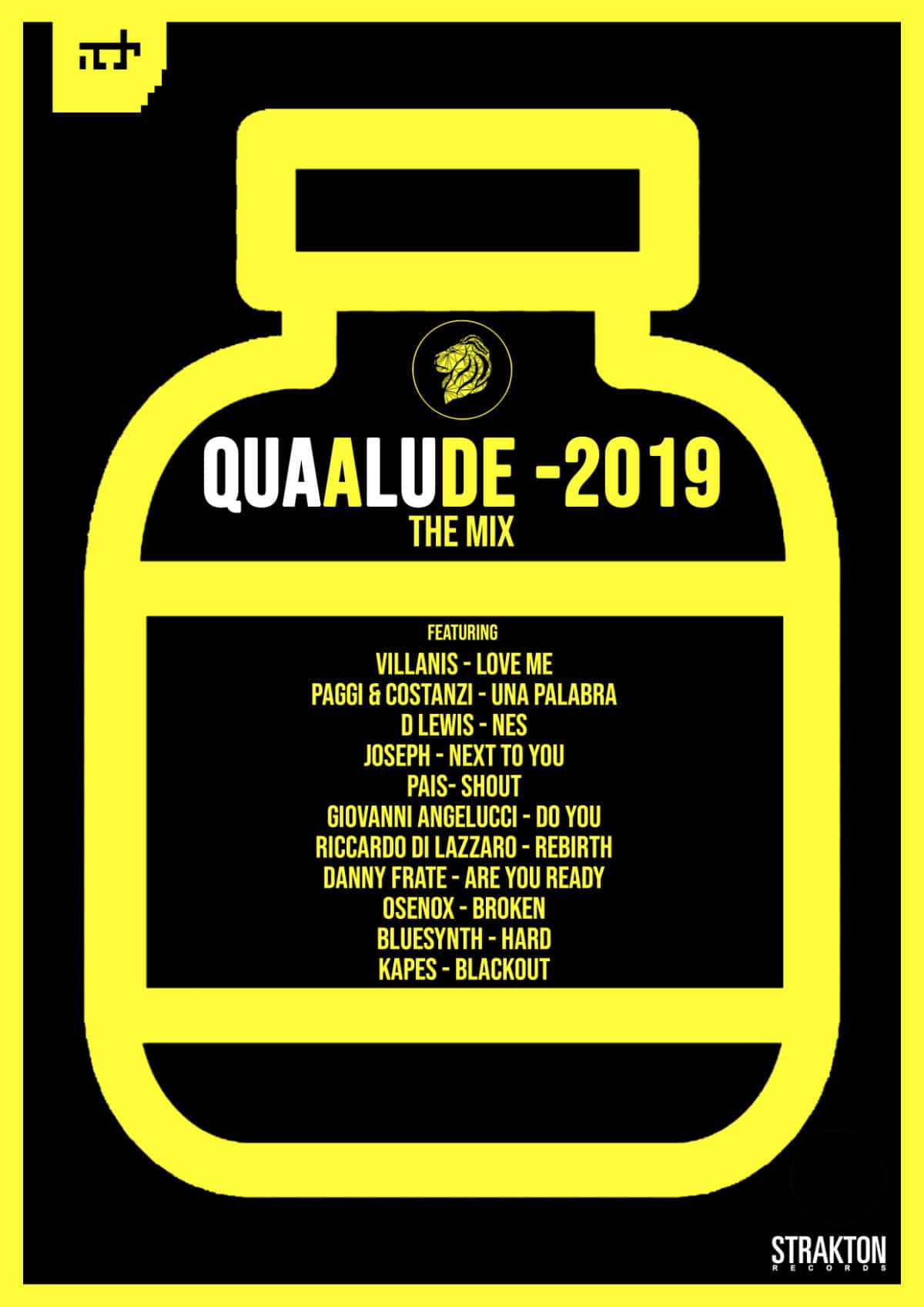 Quaalude 2019 - The mix