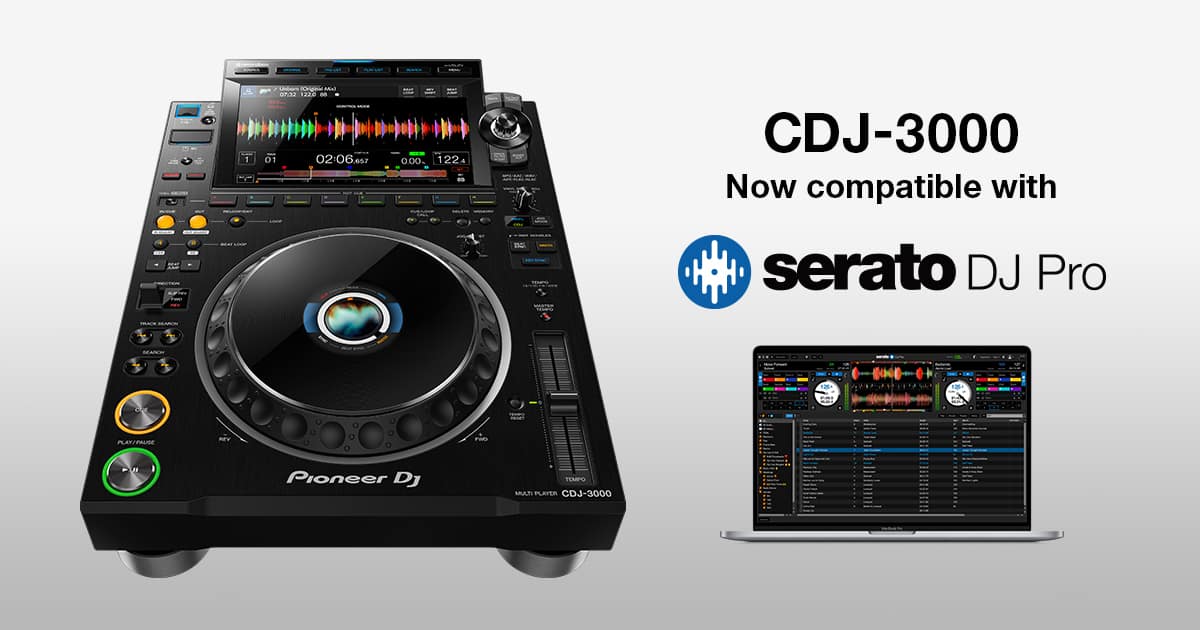 Pioneer CDJ-3000 Serato DJ Pro