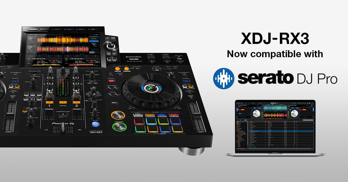XDJ-RX3 Serato DJ Pro